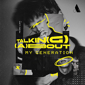 Talkin(g) (A)bout My Generation · Capa